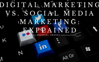 Digital Marketing Vs. Social Media Marketing: Explained